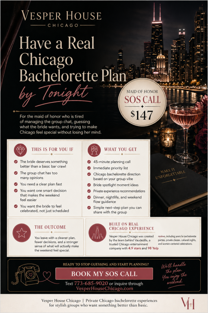 Vesper House Chicago promotional flyer for Maid of Honor SOS Call featuring Chicago skyline at night, elegant cocktail styling, and bachelorette planning help offer for 7.